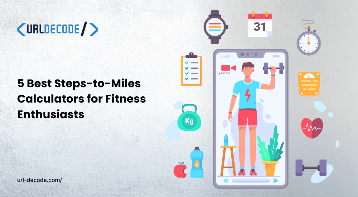 5 Best Steps-to-Miles Calculators for Fitness Enthusiasts