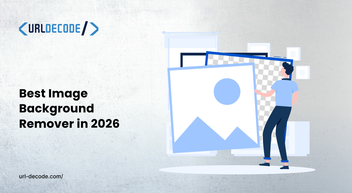 Best Image Background Remover Tool in 2026