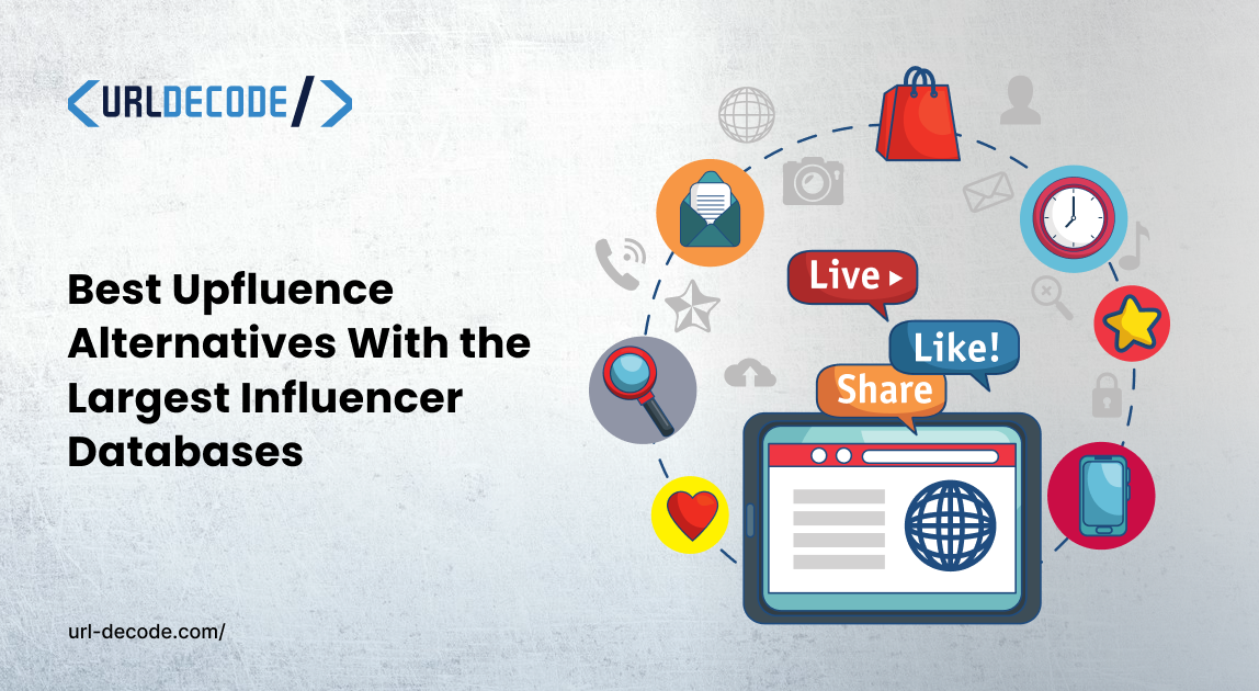 Best Upfluence Alternatives With the Largest Influencer Databases