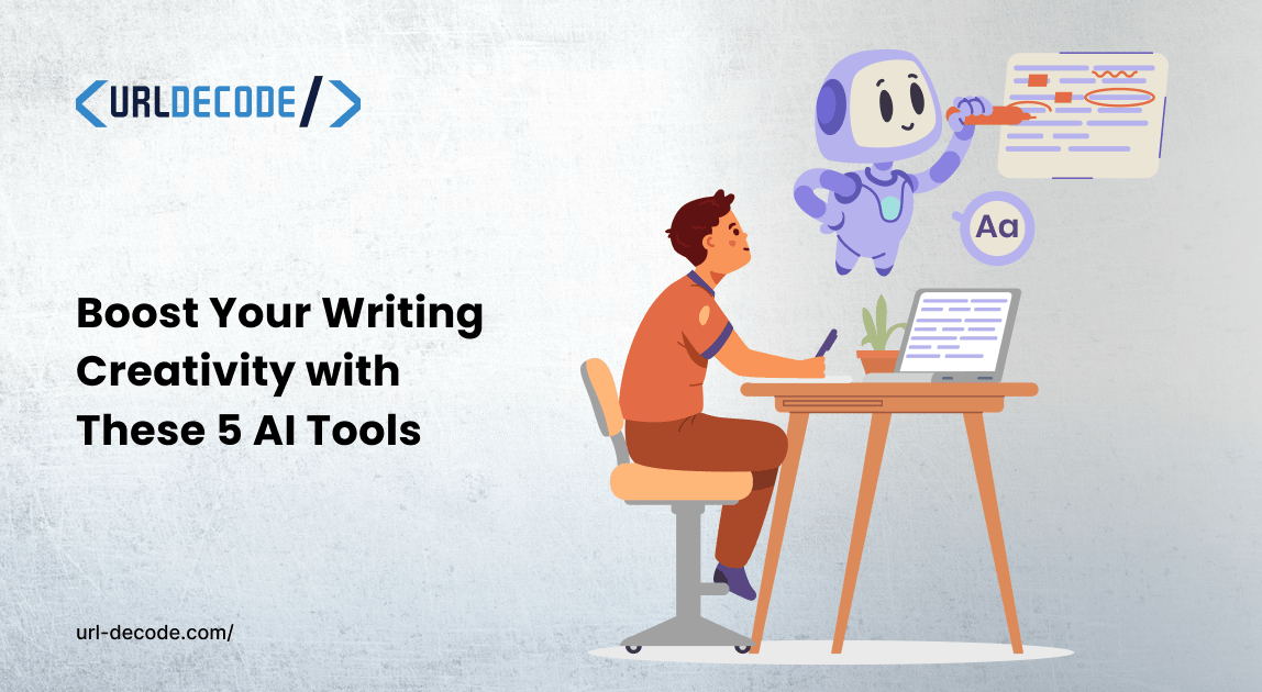 Boost Your Writing Creativity with These 5 AI Tools