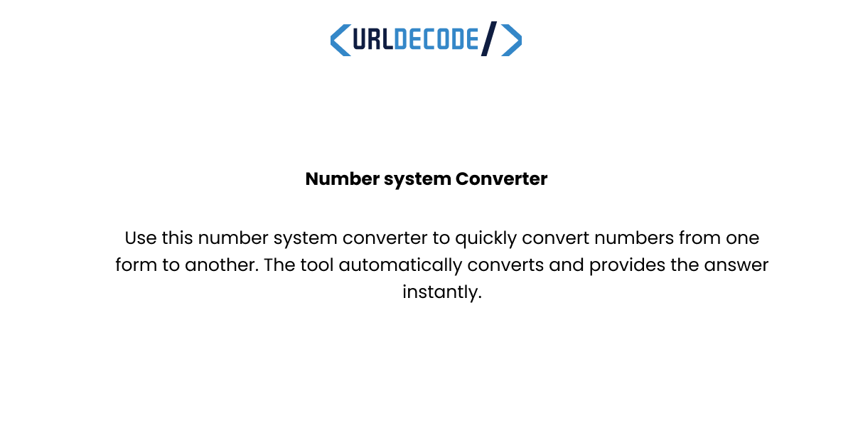 Number System Converter Supports Binary, Octal, Decimal, etc